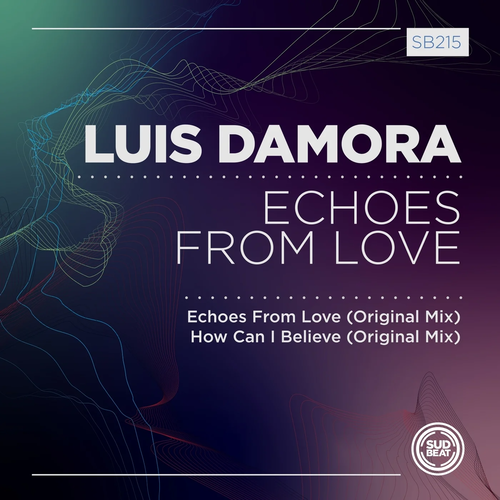Luis Damora - Echoes From Love [SB215]